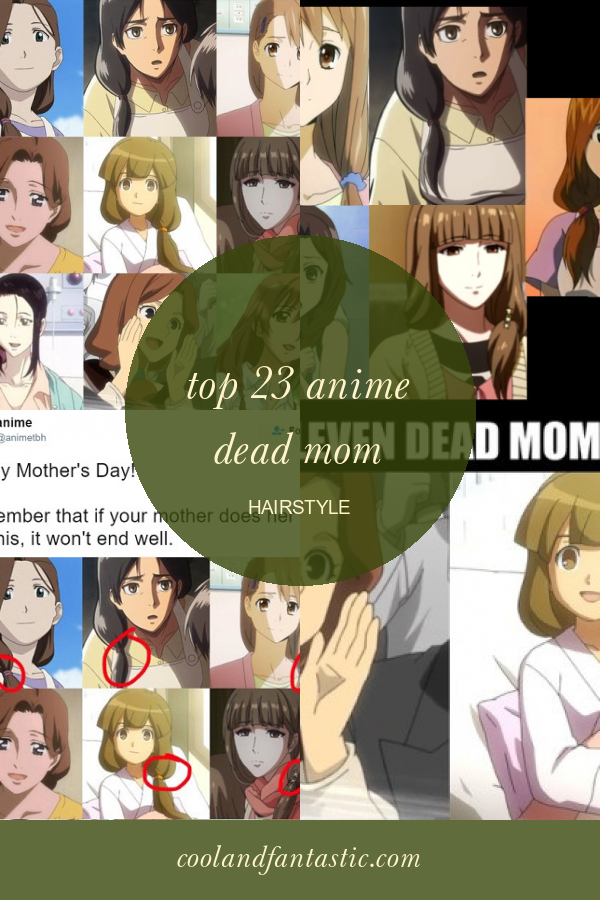 Top 23 Anime Dead Mom Hairstyle - Home, Family, Style and Art Ideas